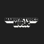 Manufactured Music